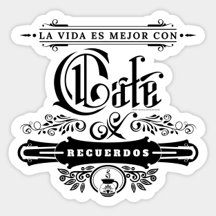 Cafe y buenos recuerdos. Sticker